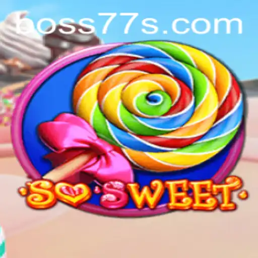 Exploring the Enchanting World of SoSweet: A Journey Through Boss77 Com's Latest Gaming Marvel